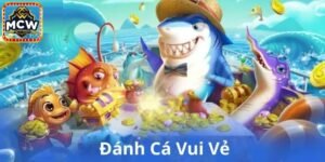 Thông tin game đánh cá vui vẻ