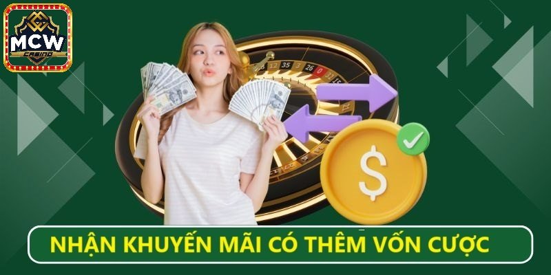 Mục đích chính của khuyến mãi MCW Casino